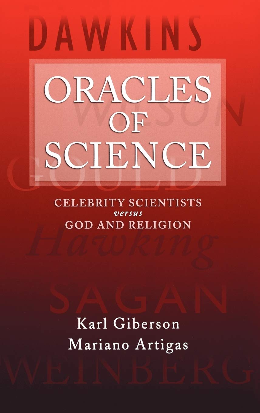 Oracles of Science: Celebrity Scientists versus God and Religion