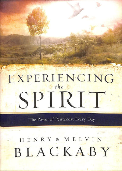 Experiencing the Spirit: The Power of Pentecost Every Day