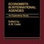 Economists in International Agencies: An Exploratory Study