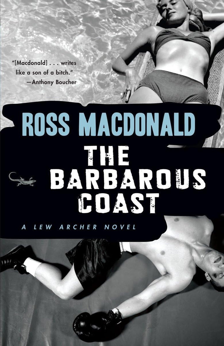 The Barbarous Coast (Lew Archer Series)
