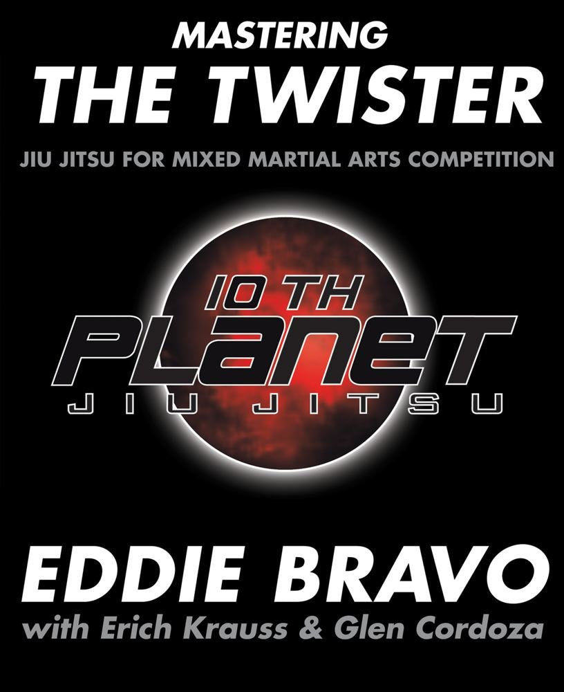 Mastering the Twister: Jiu Jitsu for Mixed Martial Arts Comp