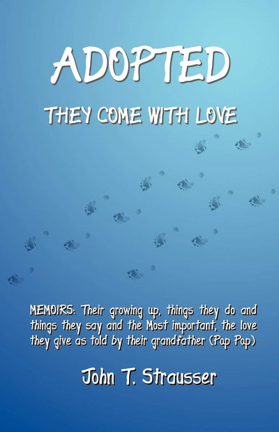 Adopted They Come with Love