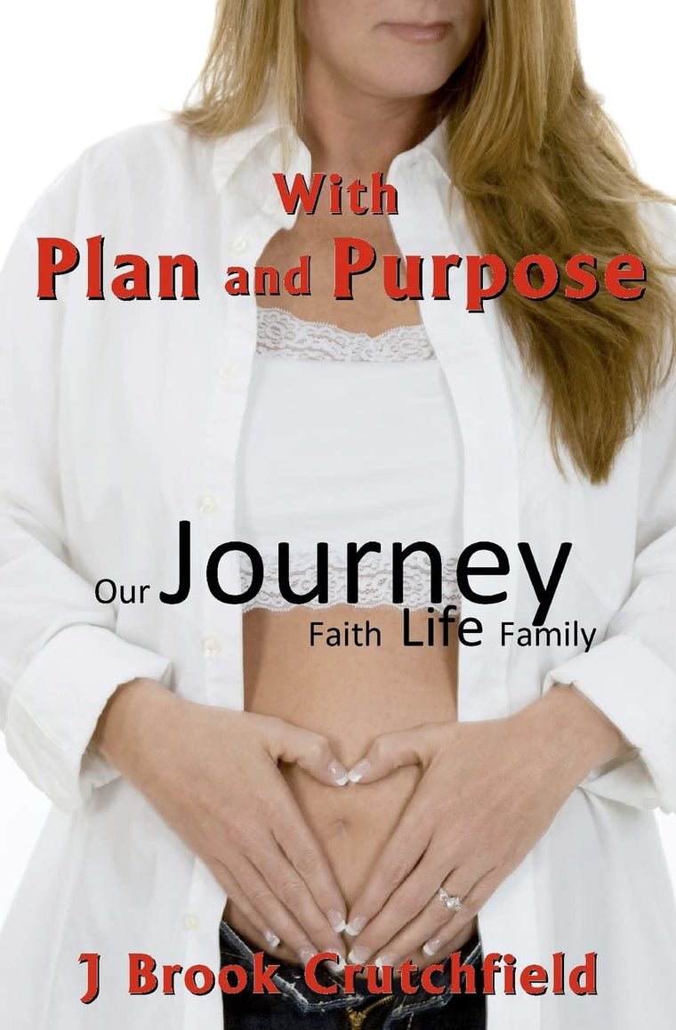 With Plan and Purpose