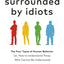 Penguin Readers Level 7: Surrounded by Idiots (ELT Graded Reader): Abridged Edition