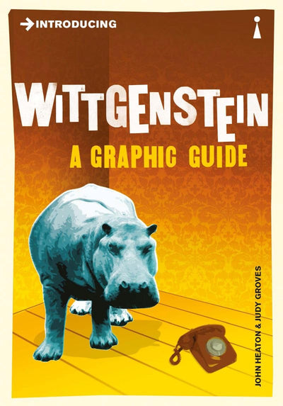 Introducing Wittgenstein: A Graphic Guide (Graphic Guides)