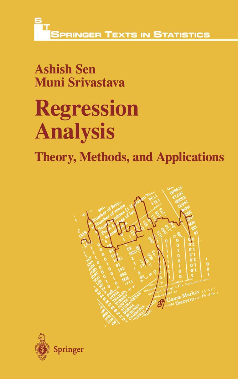 Regression Analysis: Theory, Methods, and Applications (Springer Texts in Statistics)