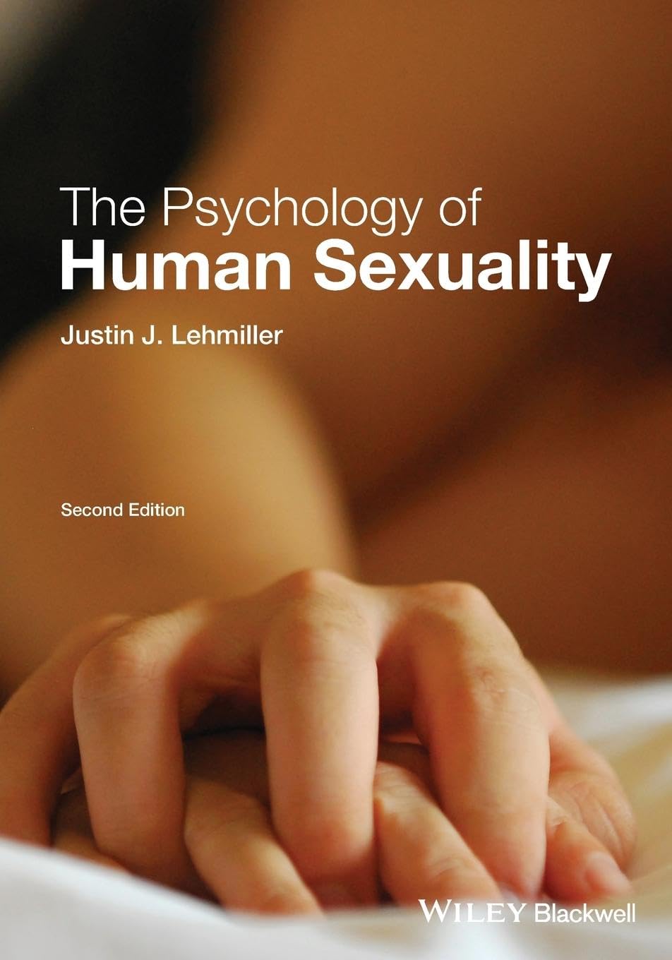 The Psychology of Human Sexuality