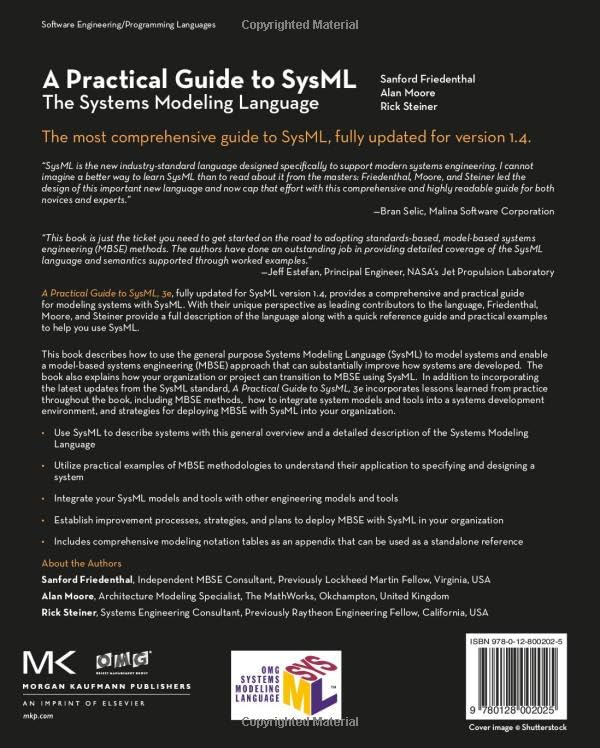 A Practical Guide to SysML: The Systems Modeling Language (The MK/OMG Press)