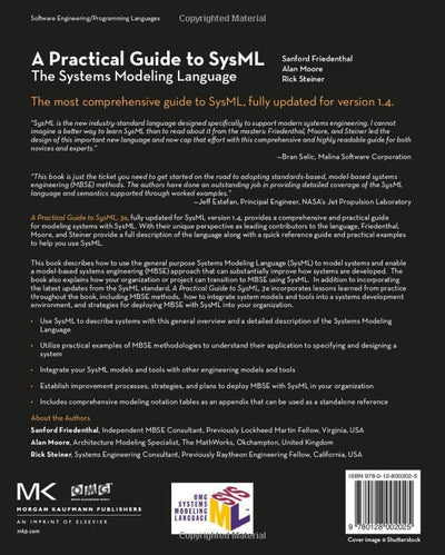 A Practical Guide to SysML: The Systems Modeling Language (The MK/OMG Press)