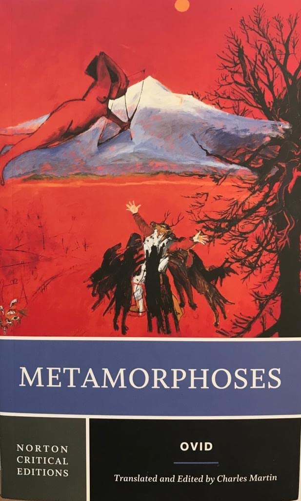 Metamorphoses: A Norton Critical Edition (Norton Critical Ed