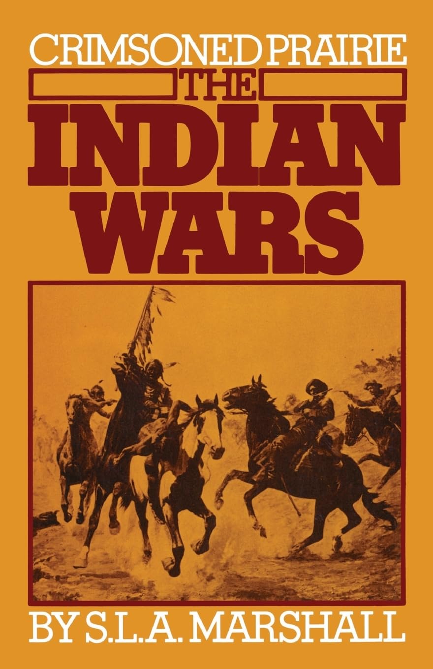 Crimsoned Prairie: The Indian Wars (A Da Capo Paperback)