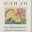 Living with Joy: Keys to Personal Power and Spiritual Transf