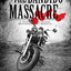 Bandido Massacre, The: A True Story Of Bikers, Brotherhood A