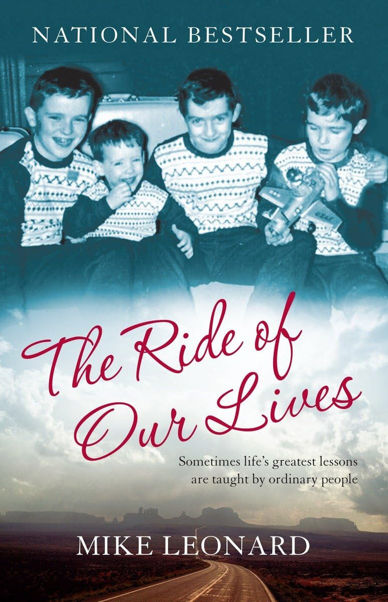 The Ride of Our Lives: Roadside Lessons of an American Family