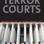 The Terror Courts: Rough Justice at Guantanamo Bay
