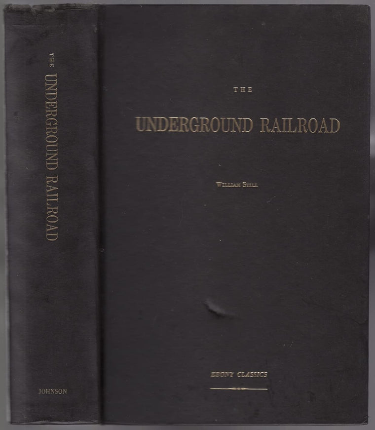 The Underground Railroad (Ebony Classics)