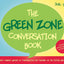 The Green Zone Conversation Book: Finding Common Ground in Conversation for Children on the Autism Spectrum