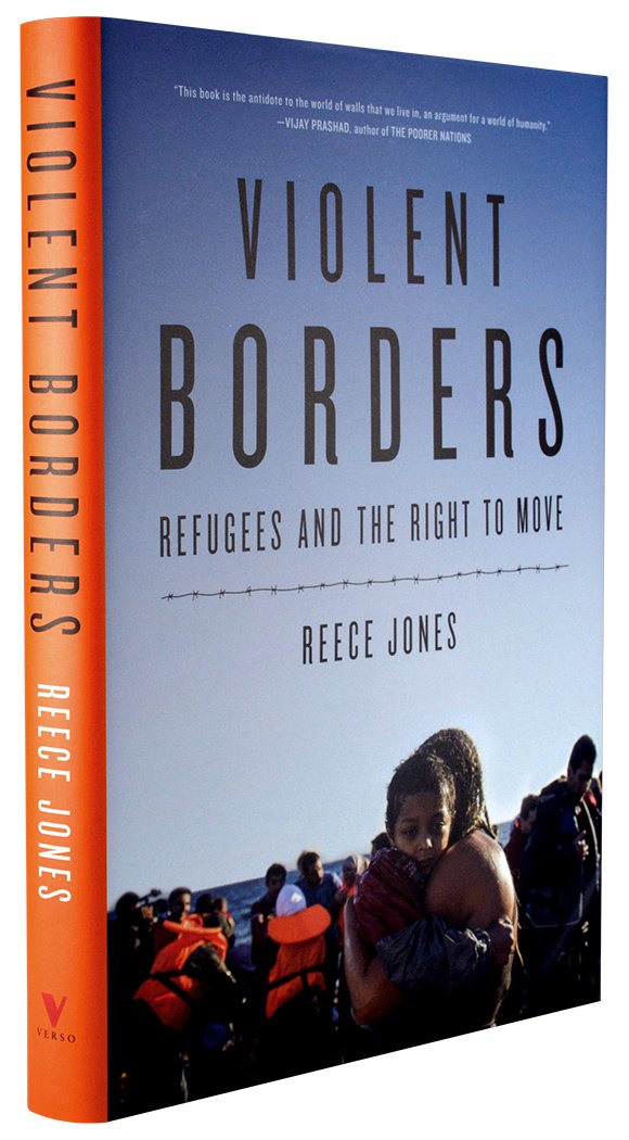 Violent Borders: Refugees and the Right to Move