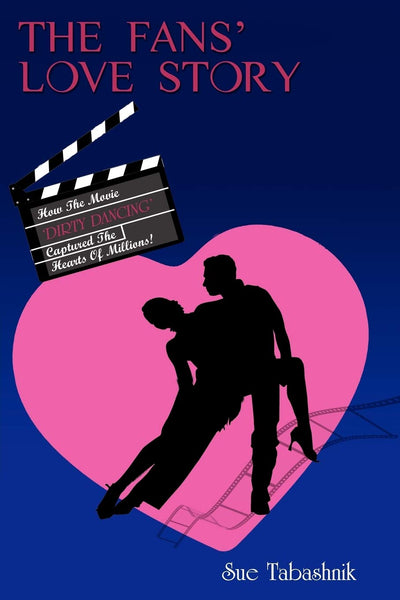 THE FANS' LOVE STORY: How The Movie 'DIRTY DANCING' Captured The Hearts Of Millions!