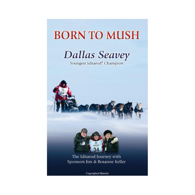 Born To Mush