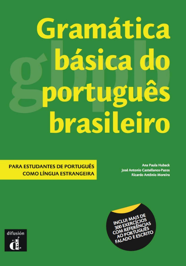Gramtica bsica do portugus brasileiro: Gramtica bsica do portugus brasileiro (Portuguese Edition)
