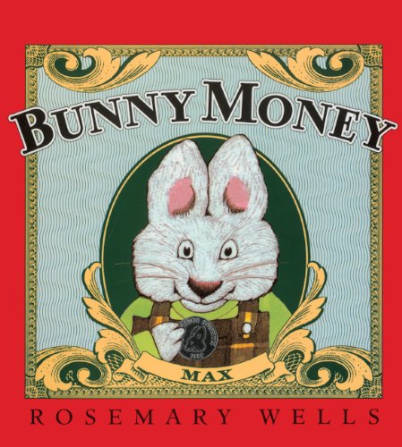Bunny Money (Max & Ruby)