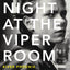 Last Night at the Viper Room: River Phoenix and the Hollywood He Left Behind