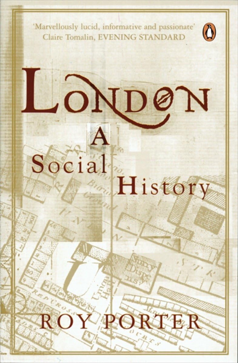 London A Social History