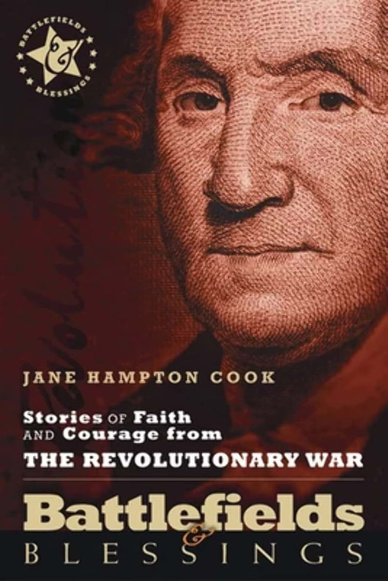 Battlefields And Blessings V2-Revolutionary War(Stories of Faith and Courage (Battlefields & Blessings)