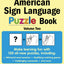 The American Sign Language Puzzle Book Volume 2