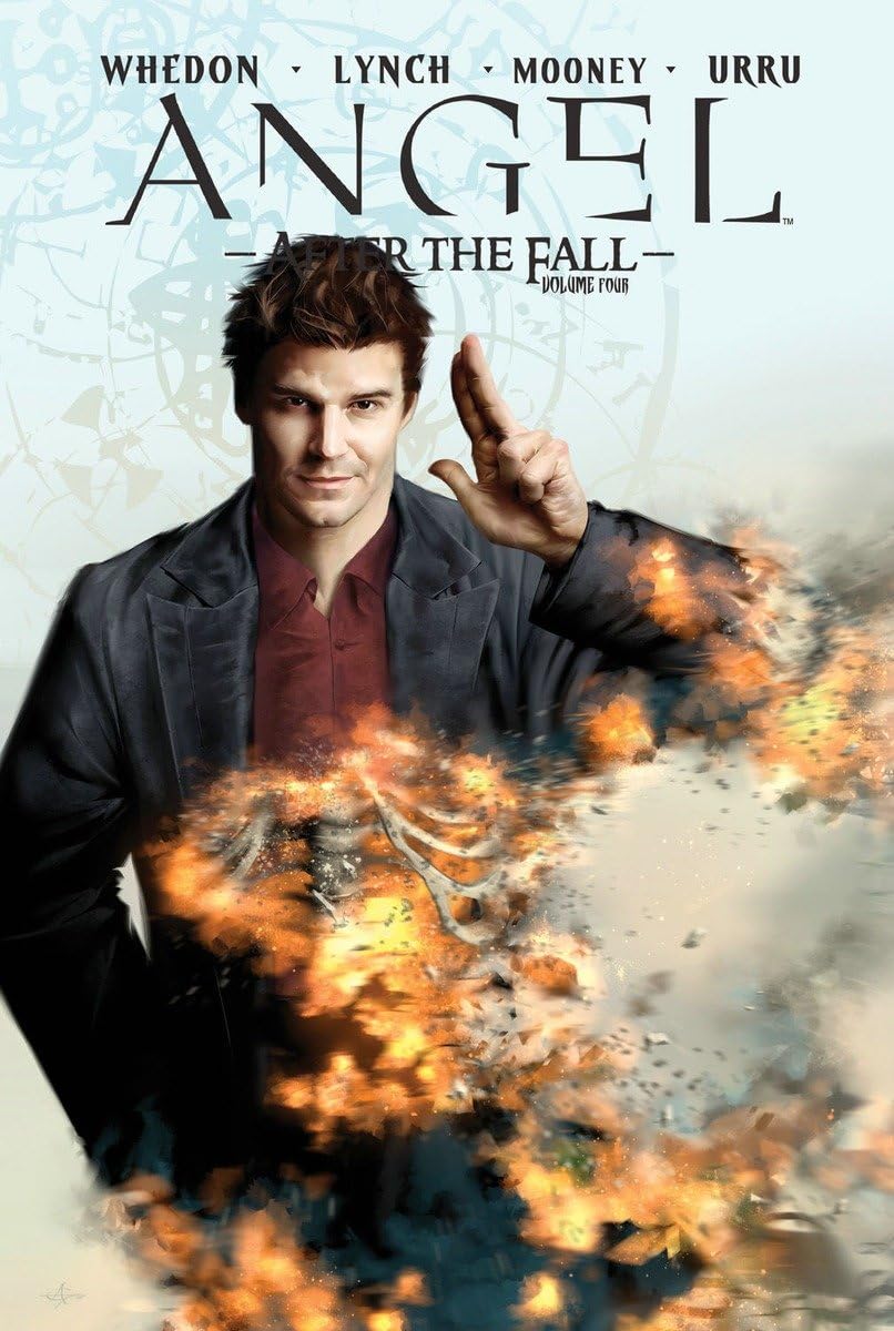 Angel: After the Fall, Vol. 4 by Whedon, Joss