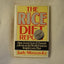 The Rice Diet Report: How I Lost Up to 12 Pounds a Week on the World-Famous Weight-Loss Plan