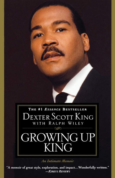 Growing Up King: An Intimate Memoir