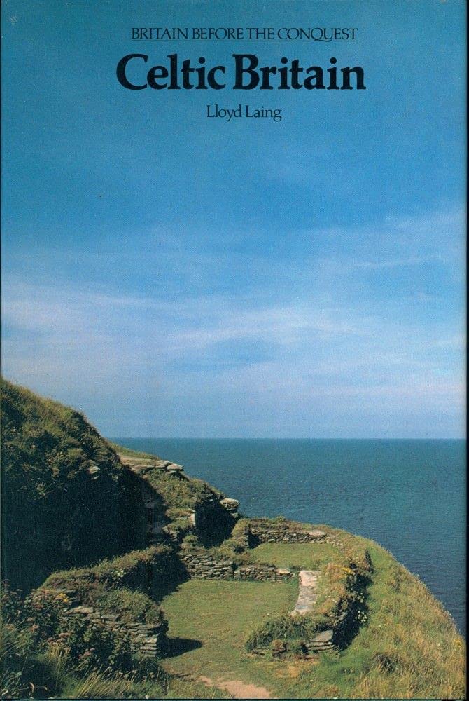 Celtic Britain (Britain Before the Conquest)
