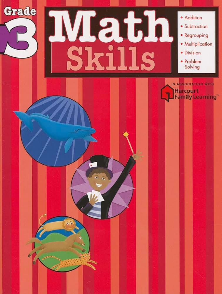 Math Skills: Grade 3 (Flash Kids Harcourt Family Learning)