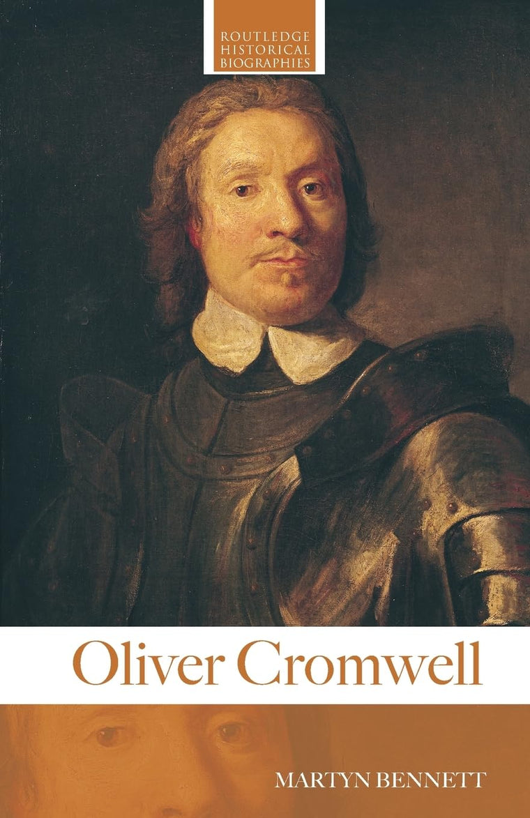 Oliver Cromwell (Routledge Historical Biographies)