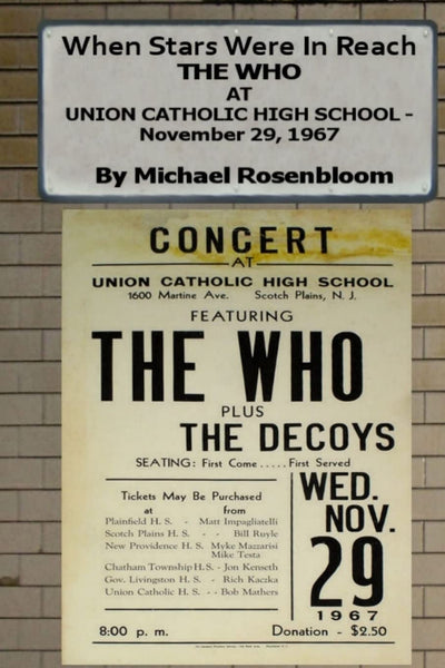 When Stars Were In Reach: The Who at Union Catholic High School - November 29, 1967 (Black and White Version)