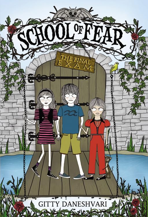 THE School of Fear: The Final Exam (School of Fear, 3)