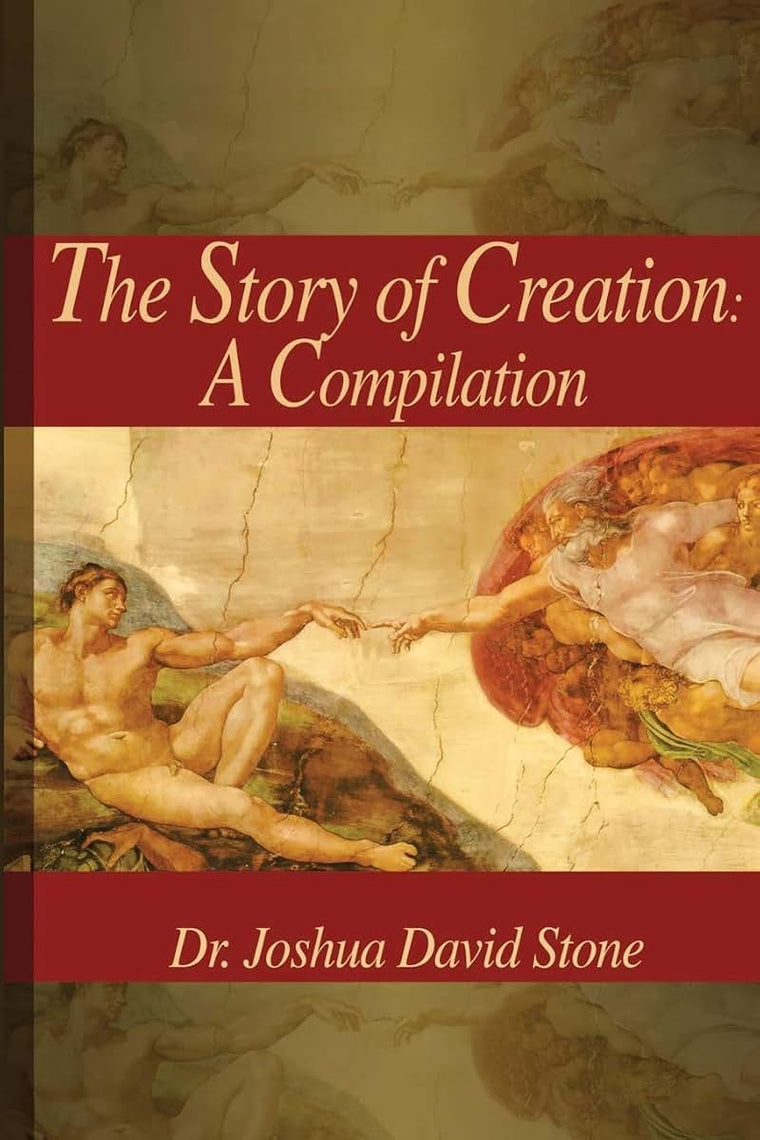 The Story of Creation: A Compilation