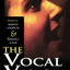 The Vocal Vision: Views on Voice by 24 Leading Teachers Coaches and Directors (Applause Books)