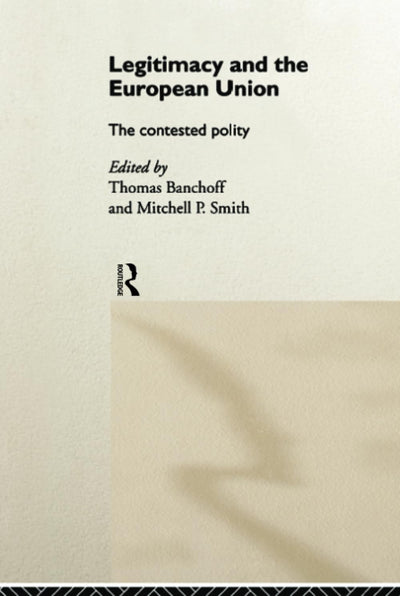 Legitimacy and the European Union