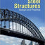 Design of Steel Structures: Theory and Practice