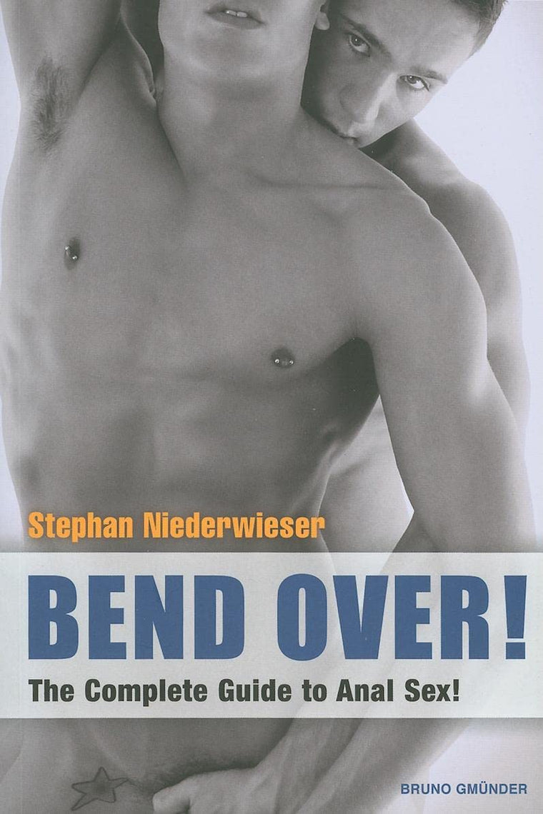 Bend Over: The Complete Guide