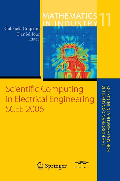 Scientific Computing in Electrical Engineering (Mathematics in Industry, 11)