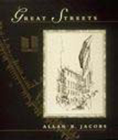 Great Streets (Mit Press)