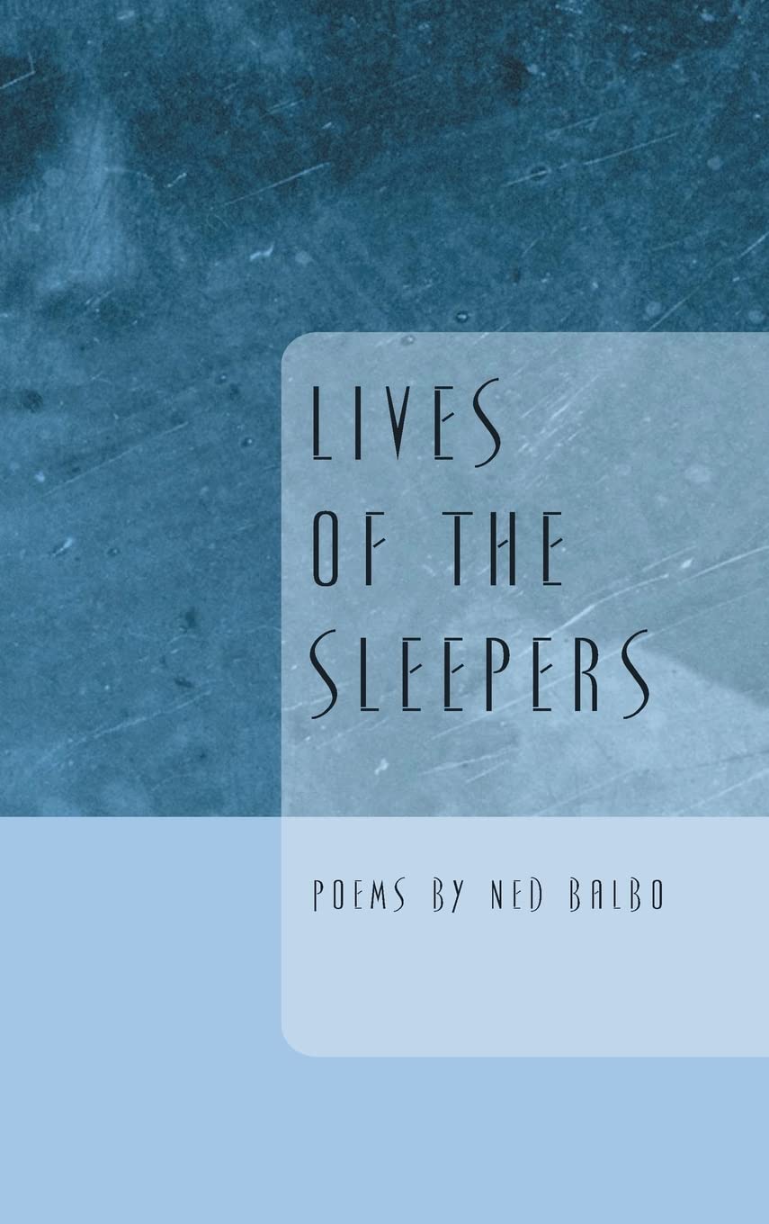 Lives of the Sleepers (Ernest Sandeen Prize in Poetry)