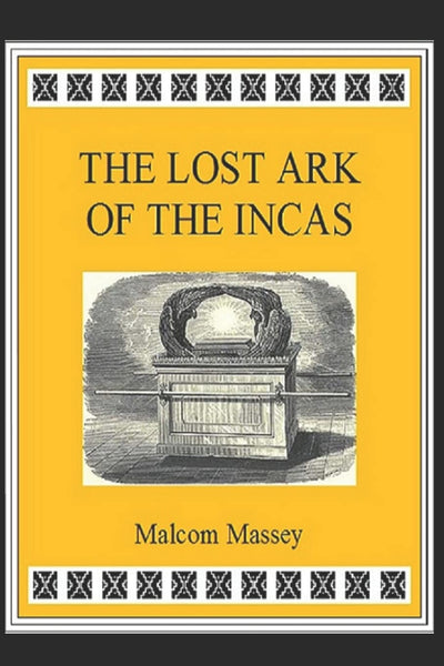 The Lost Ark of the Incas (The Martin Culver Series)