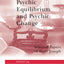 Psychic Equilibrium and Psychic Change (The New Library of Psychoanalysis)