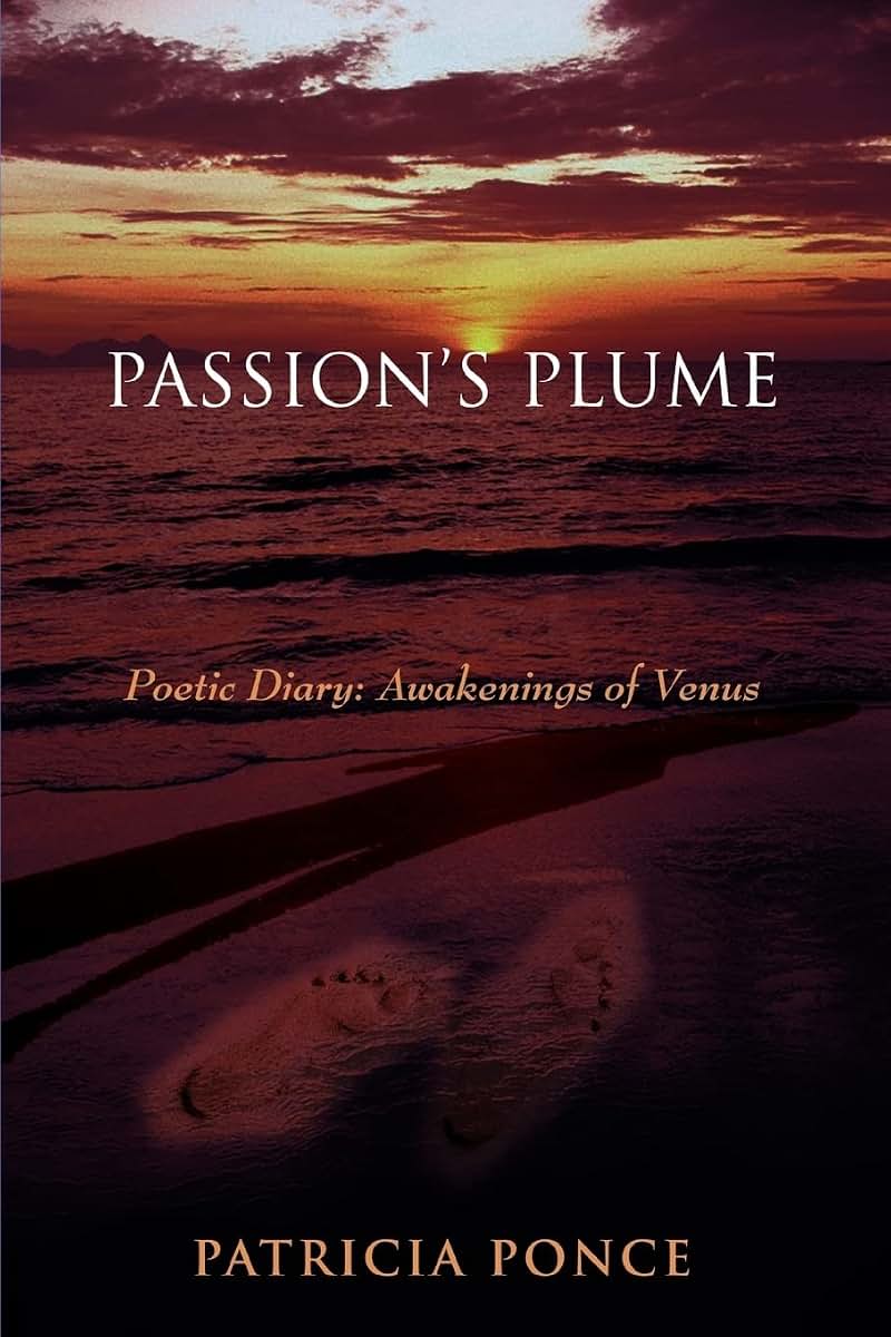 PASSION'S PLUME: Poetic Diary: Awakenings of Venus