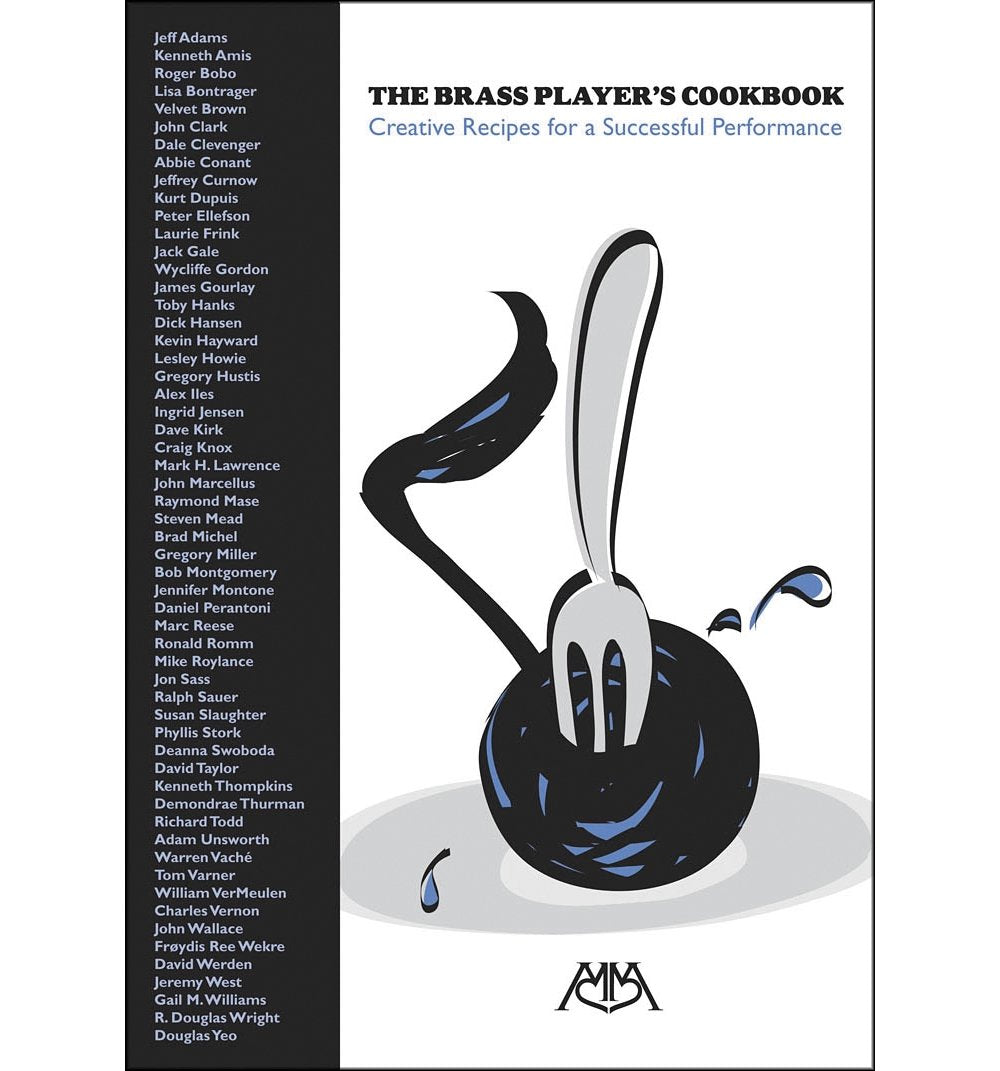 The Brass Player's Cookbook: Creative Recipes for a Successful Performance